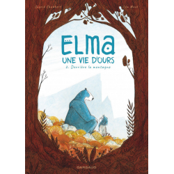 Elma, une vie d'ours - Tome 2 - Derrière la montagne