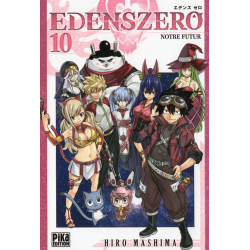 Edens Zero - Tome 10 - Notre futur