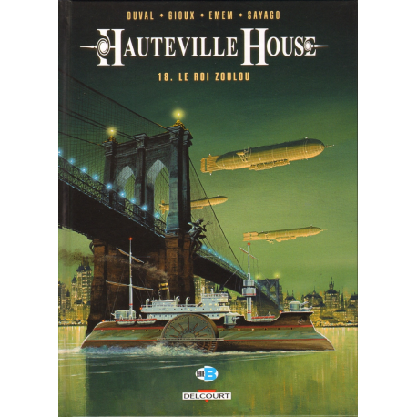 Hauteville House - Tome 18 - Le Roi Zoulou