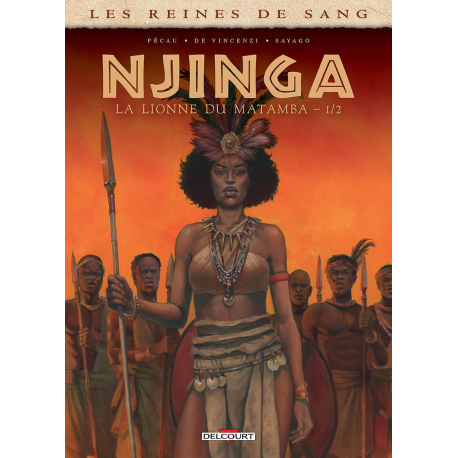 Reines de sang (Les) - Njinga, la lionne du Matamba - Tome 1 - La lionne du Matamba - 1/2