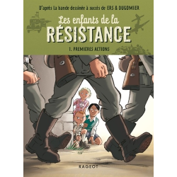 Les enfants de la Résistance - Tome 1