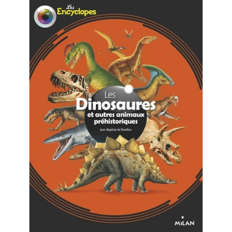 Les dinosaures et autres animaux préhistoriques - Grand Format