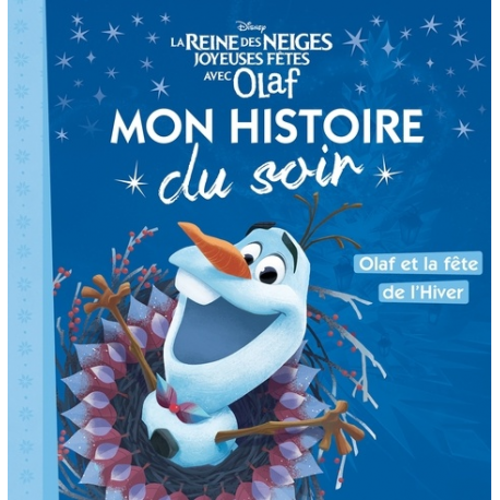 La Reine des Neiges, joyeuses fêtes avec Olaf : Olaf et la fête de l'Hiver - Album