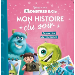 Mon Histoire du Soir - Monstres & Cie - Souvenirs de vacances