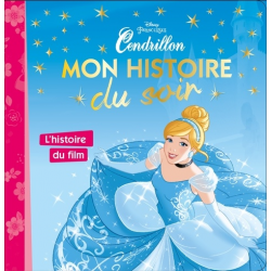 Mon Histoire du Soir - Cendrillon