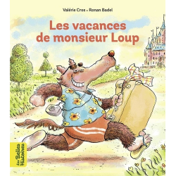 Les vacances de Monsieur Loup - Album