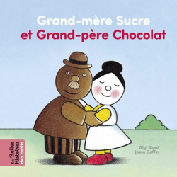 Grand-mère Sucre et grand-père Chocolat - Album