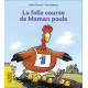 La folle course de maman poule - Album