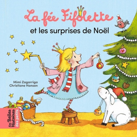 La fée Fifolette et les surprises de Noël - Album