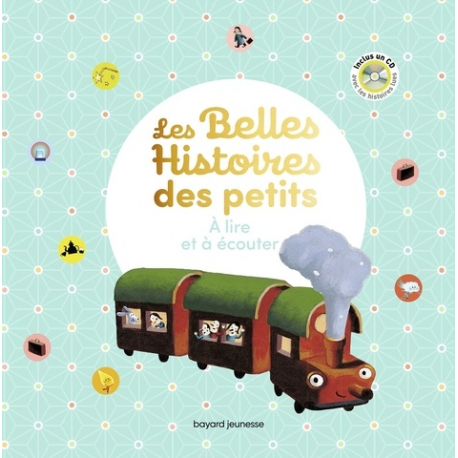 Les Belles Histoires des petits - A lire et à écouter - Album
