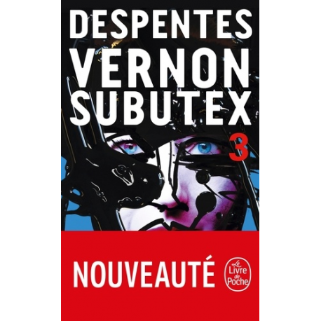 Vernon Subutex - Tome 3