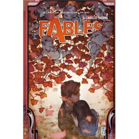 Fables (Urban Comics) - Tome 6 - Cruelles saisons
