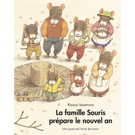 La famille Souris prépare le nouvel an - Poche