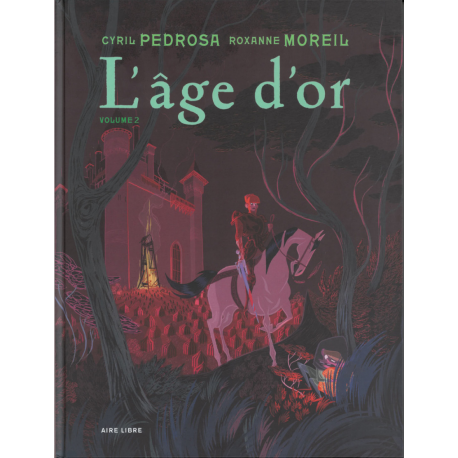 Âge d'or (L') - Tome 2 - Volume 2