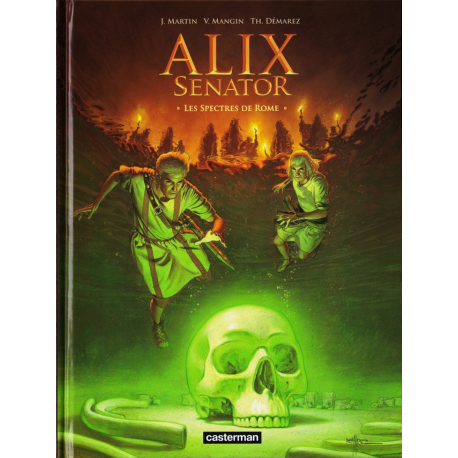 Alix Senator - Tome 9 - Les Spectres de Rome