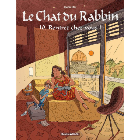 Chat du Rabbin (Le) - Tome 10 - Rentrez chez vous !