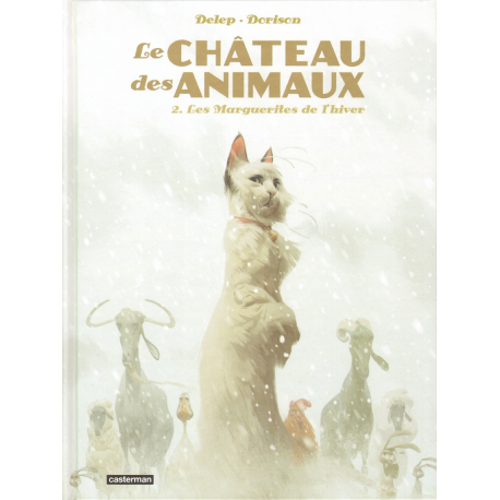 Château des Animaux (Le) - Tome 2 - Les Marguerites de l'hiver
