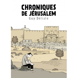Chroniques de Jérusalem - Chroniques de Jérusalem