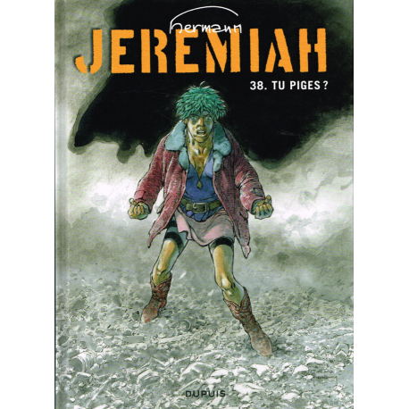 Jeremiah - Tome 38 - Tu piges ?