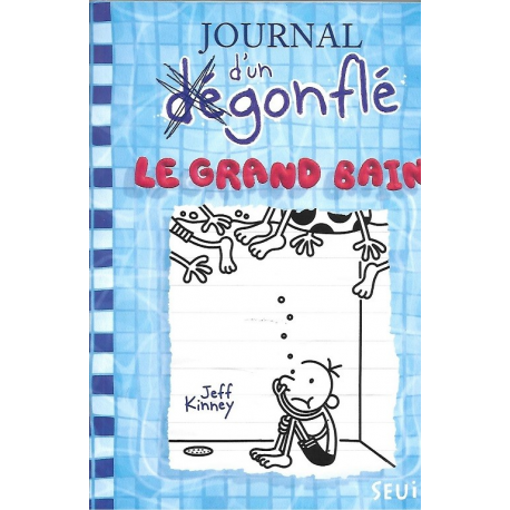 Journal d'un dégonflé - Tome 15 - Le gand bain