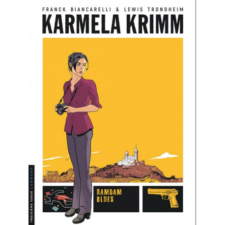 Karmela Krimm - Tome 1 - Ramdam Blues