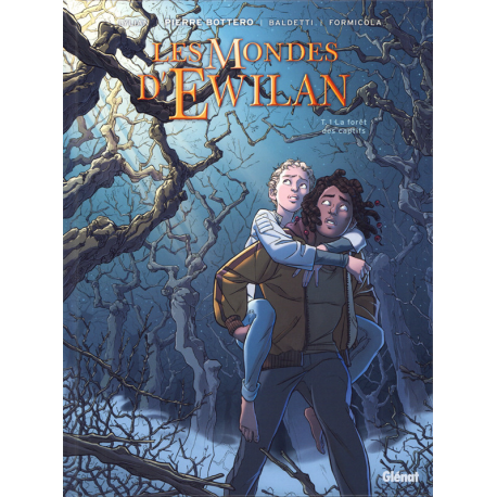 Mondes d'Ewilan (Les) - Tome 1 - La forêt des captifs