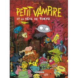 Petit vampire - Tome 7 - Petit vampire et le rêve de Tokyo