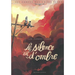 Silence est d'ombre (Le) - Le silence est d'ombre