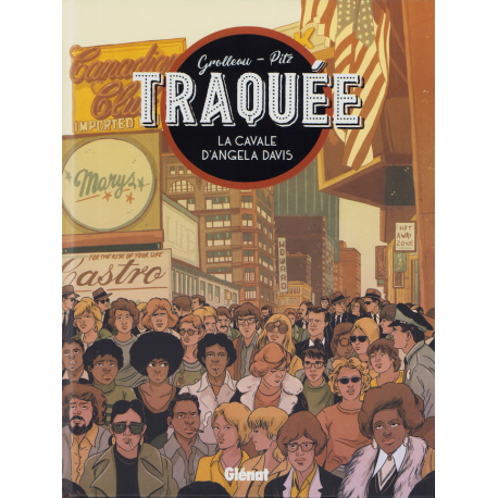 Traquée - La cavale d'Angela Davis - Traquée - La cavale d'Angela Davis