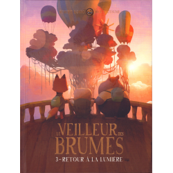 Veilleur des brumes (Le) - Tome 3 - Retour à la lumière