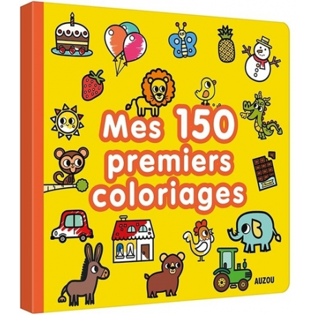 Mes 150 premiers coloriages - Grand Format