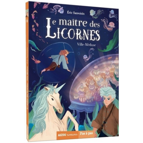 Le maître des licornes - Tome 6