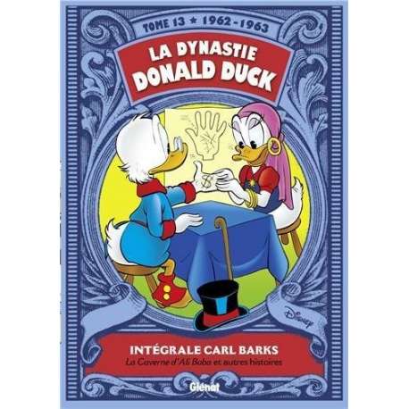 Dynastie Donald Duck (La) - Tome 13 - La Caverne d'Ali Baba et autres histoires (1962 - 1963)