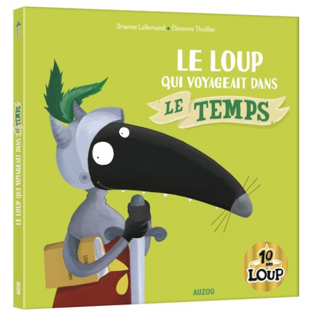 Le Loup qui voyageait dans le temps - Album