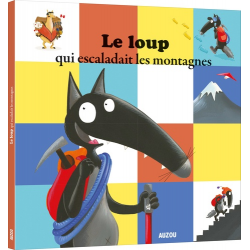 Le loup qui escaladait les montagnes