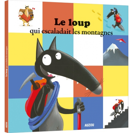 Le Loup qui escaladait les montagnes - Album