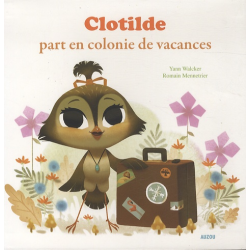 Clotilde part en colonie de vacances - Album
