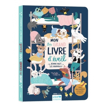 Mon très grand livre d'éveil - Bonne nuit les animaux ! 