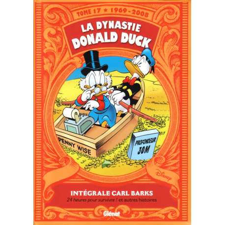 Dynastie Donald Duck (La) - Tome 17 - 24 heures pour survivre ! et autres histoires