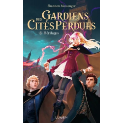 Gardiens des cités perdues - Tome 8