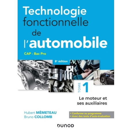 Technologie fonctionnelle de l'automobile - - Tome 1,