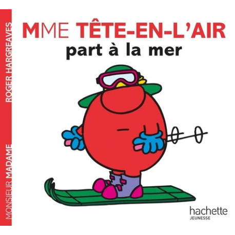 Madame Tête-en-l'air part à la mer - Album