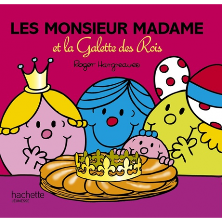 Les Monsieur Madame et la Galette des Rois - Poche