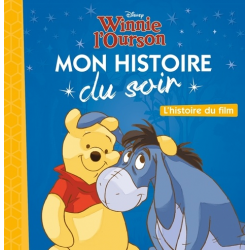 Mon Histoire du Soir - Winnie l'ourson
