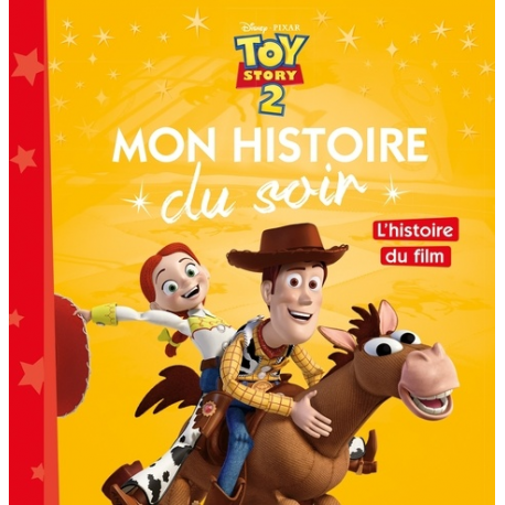 Toy Story 2 - L'histoire du film