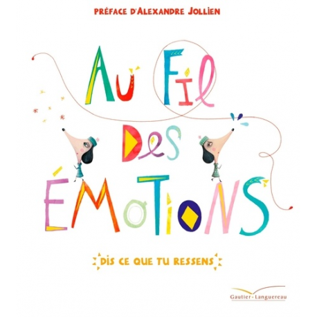Au fil des émotions
