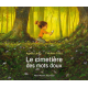 Le Cimetière des mots doux