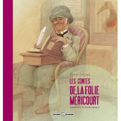 Les contes de la Folie-Méricourt - Album