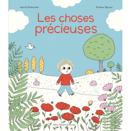 Albin Michel - Archibald - Les Choses précieuses