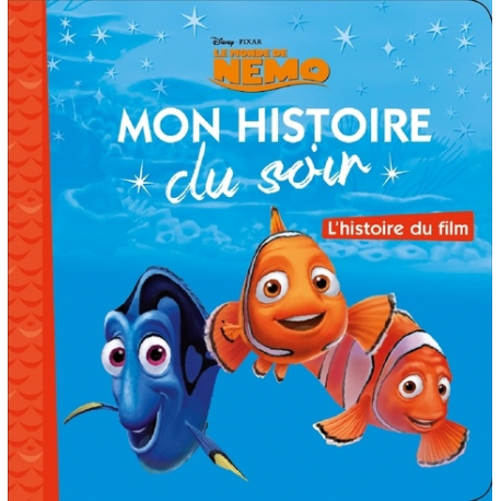 Mon Histoire du Soir - Le monde de Némo